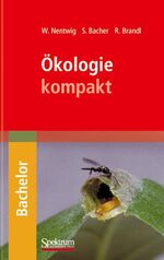 ISBN 9783827418760: Ökologie kompakt