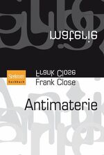 ISBN 9783827425317: Antimaterie