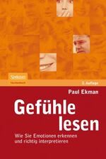 ISBN 9783827425683: Gefühle lesen - Wie Sie Emotionen erkennen und richtig interpretieren