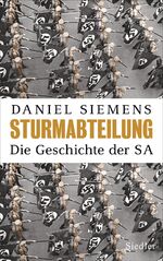 ISBN 9783827500519: Sturmabteilung: Die Geschichte der SA - Mit zahlreichen Abbildungen