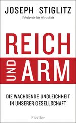 ISBN 9783827500687: Reich und Arm - Die wachsende Ungleichheit in unserer Gesellschaft