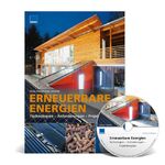 ISBN 9783827716279: Erneuerbare Energien - Technologien - Anforderungen - Projektbeispiele