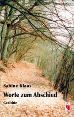 ISBN 9783828025554: Worte zum Abschied: Gedichte