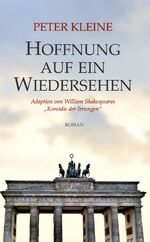 ISBN 9783828036451: Hoffnung auf ein Wiedersehen : Adaption von William Shakespeares "Komödie der Irrungen". Roman.