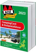 ISBN 9783828310414: ACSI CampingCard & Stellplatzführer 2023  / Teil 1