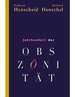 ISBN 9783828600577: Jahrhundert der Obszönität