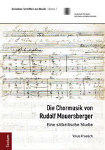 ISBN 9783828830646: Die Chormusik von Rudolf Mauersberger – Eine stilkritische Studie