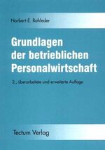 ISBN 9783828881563: Grundlagen der betrieblichen Personalwirtschaft