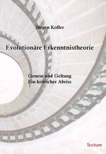 ISBN 9783828895133: Evolutionäre Erkenntnistheorie - Genese und Geltung. Ein kritischer Abriss