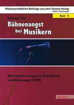 ISBN 9783828896123: Bühnenangst bei Musikern