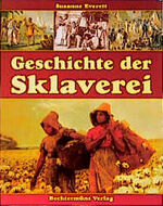 Geschichte der Sklaverei