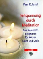 Entspannung durch Meditation