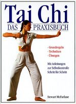 Tai-Chi. Das Praxisbuch