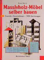 ISBN 9783828923201: Massivholz-Möbel selber bauen