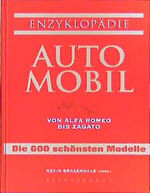 ISBN 9783828953840: Enzyklopädie Automobil. Von Alfa Romeo bis Zagato. Die 600 schönsten Modelle.