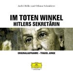 ISBN 9783829113519: Im toten Winkel - Hitlers Sekretärin /Originalaufnahme - Traudl Junge