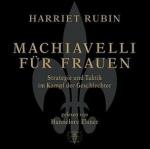 ISBN 9783829113953: Machiavelli für Frauen - 4 CDs - Strategie und Taktik im Kampf der Geschlechter