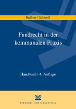 ISBN 9783829316019: Fundrecht in der kommunalen Praxis | Georg Huttner (u. a.) | Taschenbuch | 196 S. | Deutsch | 2020 | KSV Mediengesellschaft | EAN 9783829316019