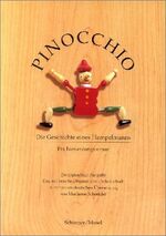 Pinocchio – Die Geschichte eines Hampelmanns - Ein Fortsetzungsroman