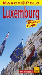 ISBN 9783829700498: Luxemburg - Marco Polo - Riesen mit Insider Tipps - Mit Reiseatlas