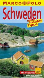 ISBN 9783829701747: Schweden - Reisen mit Insider-Tipps - Marco Polo