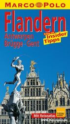 ISBN 9783829702928: Flandern - Antwerpen, Brügge, Gent - Marco Polo