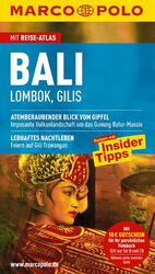 ISBN 9783829703673: Bali - Lombok, Gilis - mit Reiseatlas - MARCO POLO Reiseführer - Reisen mit Insider Tipps