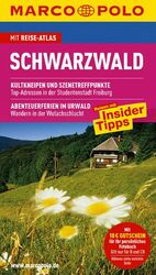 ISBN 9783829705462: MARCO POLO Reiseführer Mit Reise-Atlas Schwarzwald. Reisen mit Insider Tipps