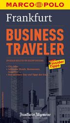 ISBN 9783829708623: MARCO POLO Reiseführer Business Traveler Frankfurt