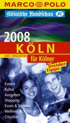 ISBN 9783829709705: Köln für Kölner 2008