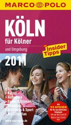 ISBN 9783829709910: MARCO POLO Stadtführer Köln für Kölner 2011