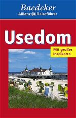 Baedeker Allianz Reiseführer. Usedom. Baedeker Allianz Reiseführer. Usedom.
