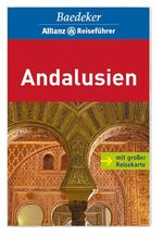 ISBN 9783829710770: Allianz Reiseführer. Andalusien. Mit großer Reisekarte.