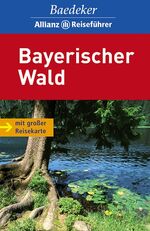 ISBN 9783829711852: Baedeker Allianz Reiseführer Bayerischer Wald