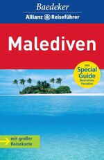 Baedeker Allianz Reiseführer Malediven: Baedeker Allianz Reiseführer Malediven: