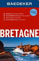 ISBN 9783829713511: Baedeker Reiseführer Bretagne - mit GROSSER REISEKARTE