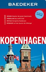 ISBN 9783829714044: Baedeker Reiseführer Kopenhagen - mit GROSSEM CITYPLAN