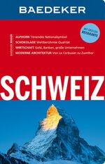 ISBN 9783829714556: Baedeker Reiseführer Schweiz – mit GROSSER REISEKARTE