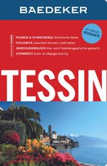 ISBN 9783829714709: Baedeker Reiseführer Tessin - mit GROSSER REISEKARTE