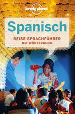 ISBN 9783829716956: Lonely Planet Sprachführer Spanisch