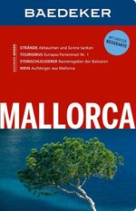 ISBN 9783829718363: Baedeker Reiseführer Mallorca: mit GROSSER REISEKARTE