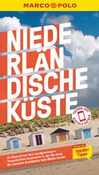 ISBN 9783829720472: MARCO POLO Reiseführer Niederländische Küste – Reisen mit Insider-Tipps. Inklusive kostenloser Touren-App