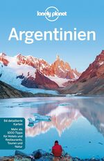 ISBN 9783829721905: Lonely Planet Reiseführer Argentinien