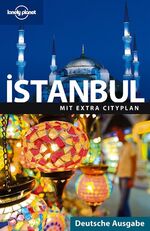 ISBN 9783829722001: Lonely Planet Reiseführer Istanbul