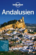 ISBN 9783829722889: Lonely Planet Reiseführer Andalusien