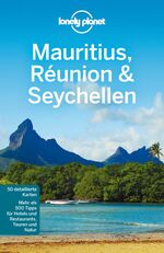 ISBN 9783829723251: Lonely Planet Reiseführer Mauritius, Reunion & Seychellen