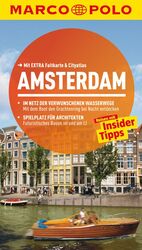 Amsterdam - Reisen mit Insider-Tipps ; [mit extra Faltkarte & Cityatlas]