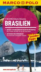 Brasilien - Reisen mit Insider-Tipps ; [mit extra Faltkarte & Reiseatlas]