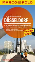 ISBN 9783829724470: MARCO POLO Reiseführer Düsseldorf - Reisen mit Insider-Tipps. Mit EXTRA Faltkarte & Reiseatlas