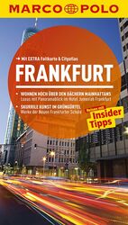 Frankfurt - Reisen mit Insider-Tipps ; [mit extra Faltkarte & Cityatlas]